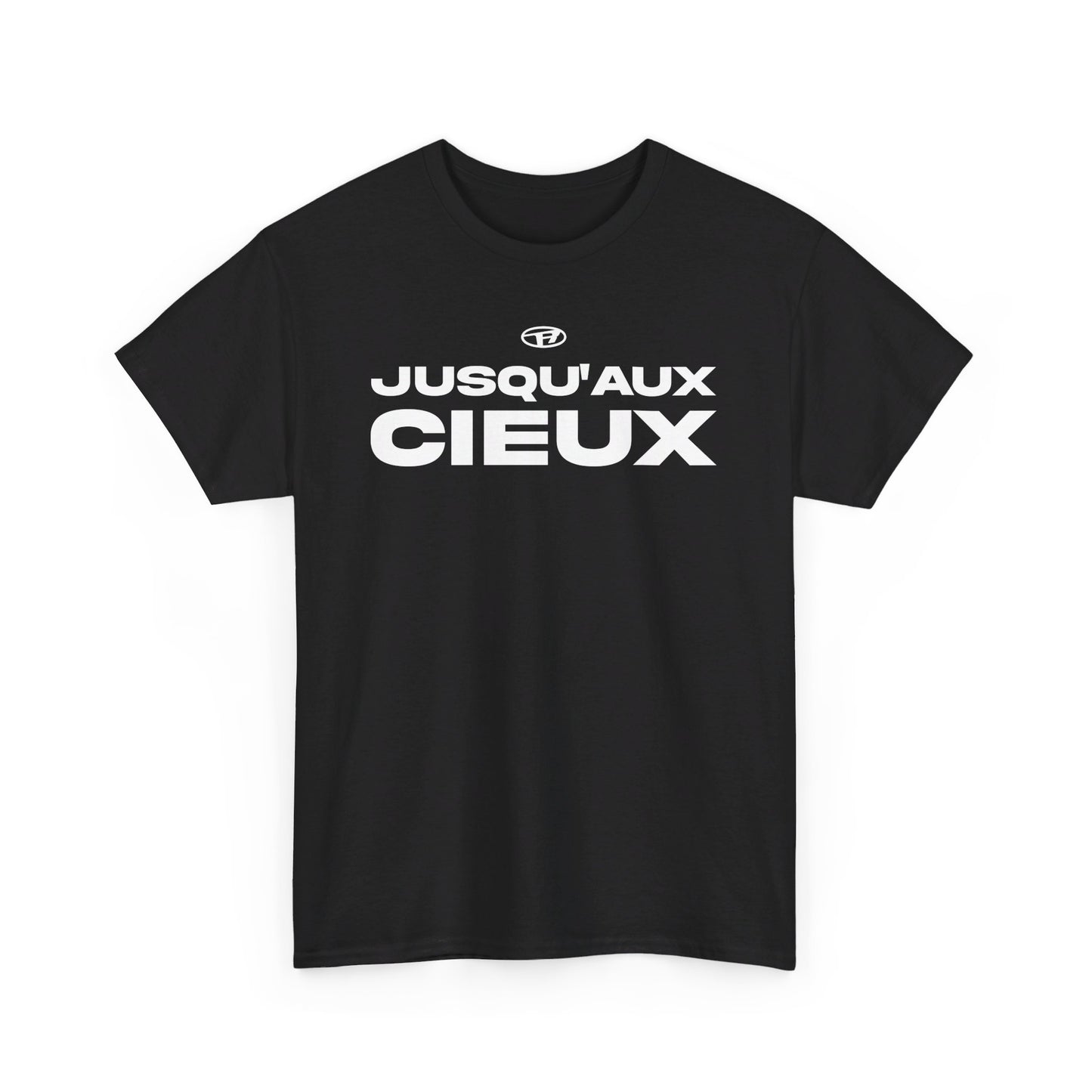 All Real ® Jusqu'aux Cieux Black Tee